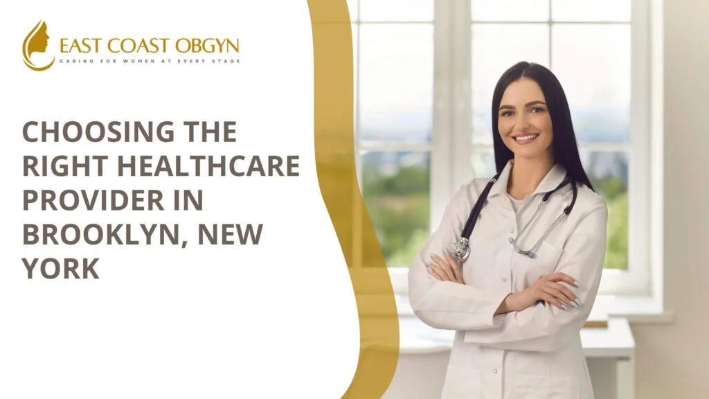 Choosing-the-Right-Healthcare-Provider-in-Brooklyn-New-York