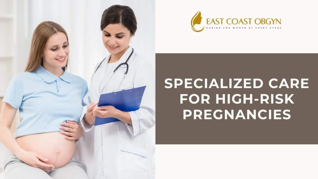 Specialized-Care-for-High-Risk-Pregnancies