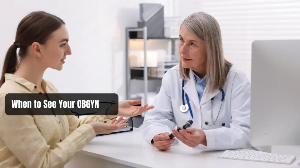 When to See Your OBGYN